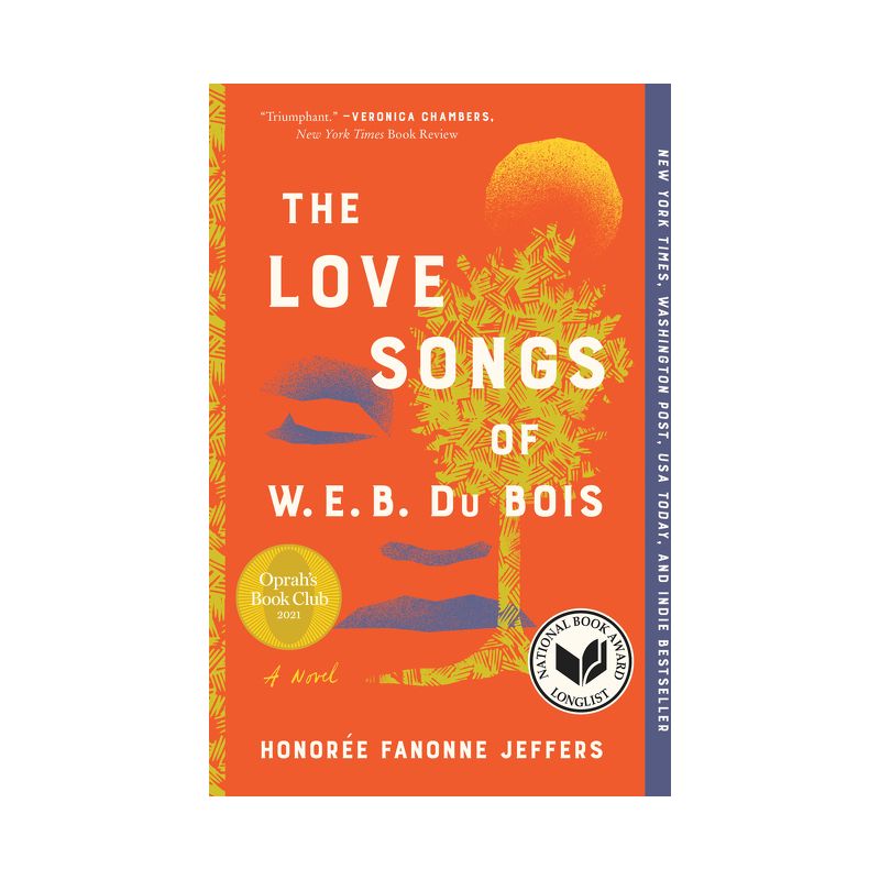 The Love Songs of W.E.B. Du Bois - by Honoree Fanonne Jeffers, 1 of 4
