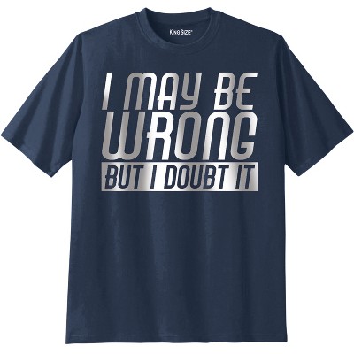 KingSize Slogan Graphic T-Shirt