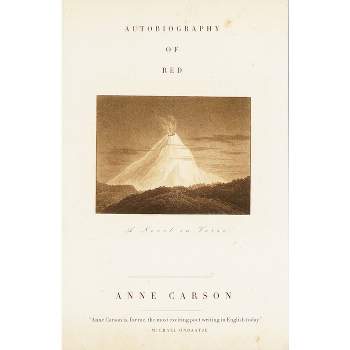 Autobiography of Red - (Vintage Contemporaries) by  Anne Carson (Paperback)