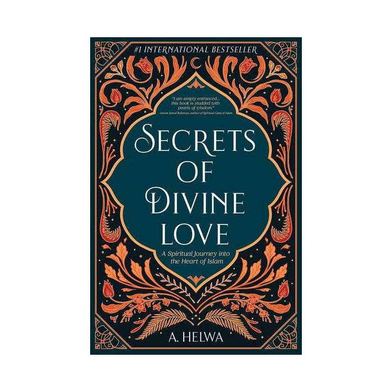 Secrets of Divine Love - by A Helwa, 1 of 2