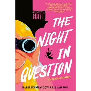 The Night in Question - (An Agathas Mystery) by Kathleen Glasgow & Liz Lawson - 1 of 1