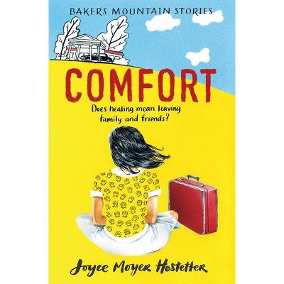 Comfort - (Bakers Mountain Stories) by  Joyce Moyer Hostetter (Paperback)