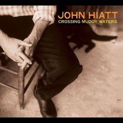 John Hiatt - Crossing Muddy Waters (Vinyl)