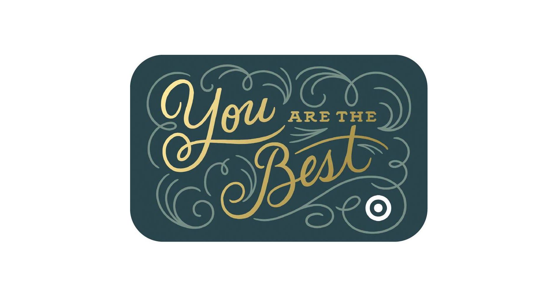 You Are The Best Target GiftCard $10