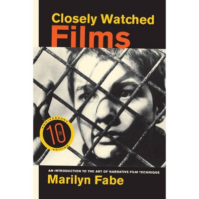 Closely Watched Films - by  Marilyn Fabe (Paperback)