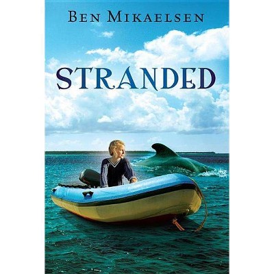 Stranded - by  Ben Mikaelsen (Paperback)