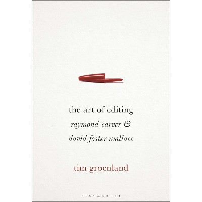 The Art of Editing - by  Tim Groenland (Paperback)