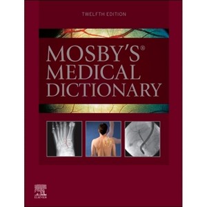 Mosby's Medical Dictionary - 12th Edition by  Marie T O'Toole (Hardcover) - 1 of 1