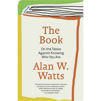 The Book - by  Alan Watts (Paperback)