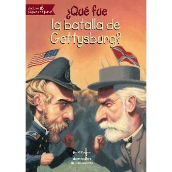 Que Fue La Batalla de Gettysburg? - (Quien Fue? / Who Was?) by  Jim O'Connor (Paperback)