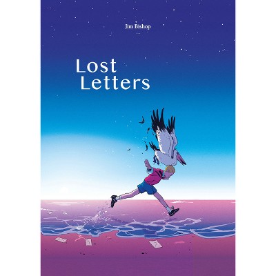 Lost Letters - by  Jim Bishop (Paperback)