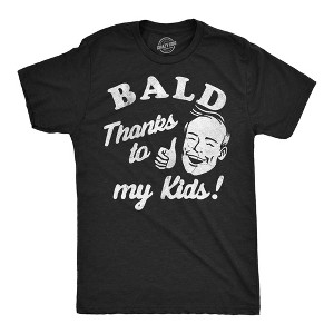 Mens Funny T Shirts Bald Thanks To My Kids Sarcastic Graphic Novelty Tee For Men - Crazy Dog Men's T Shirt - 1 of 4