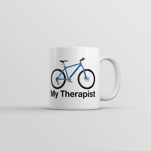 Crazy Dog T-Shirts My Therapist Mug Funny Sarcastic Bike Coffee Cup-11oz - 1 of 4