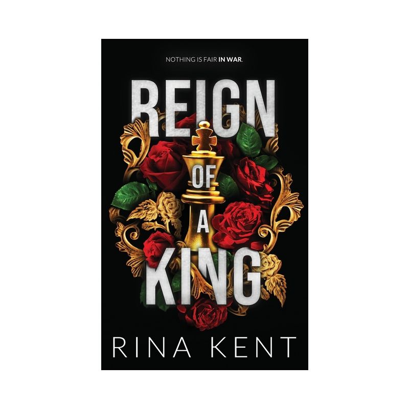 Reign of a King - (Kingdom Duet Special Edition) by Rina Kent, 1 of 2