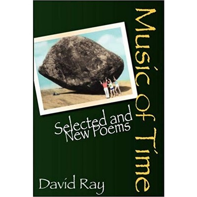 Music of Time - by  David Ray (Paperback)