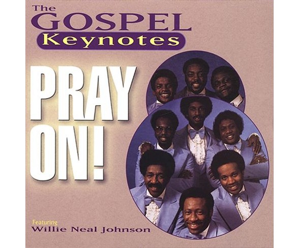 Gospel Keynotes - Pray On (CD)