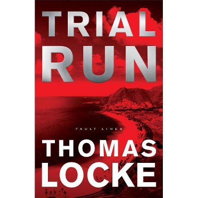 Trial Run - (Fault Lines) (Paperback)