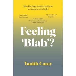 Feeling 'Blah'? - by  Tanith Carey (Paperback) - 1 of 1