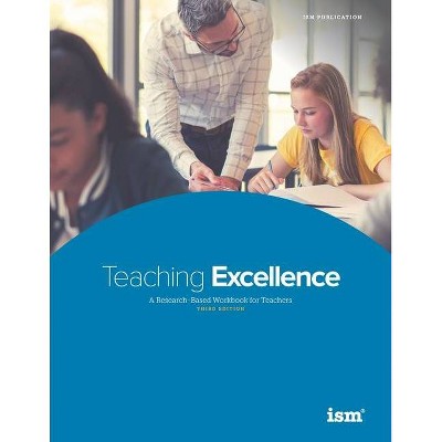 Teaching Excellence - (The Comprehensive Faculty Development Serries) by  Barbara Beachley & M Walker Buckalew (Paperback)
