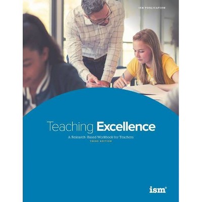 Teaching Excellence - (The Comprehensive Faculty Development Serries) by  Barbara Beachley & M Walker Buckalew (Paperback)