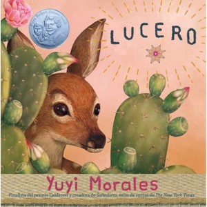 Lucero - by  Yuyi Morales (Hardcover) - 1 of 1