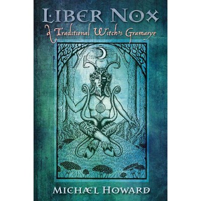 Liber Nox - by  Michael Howard (Paperback)