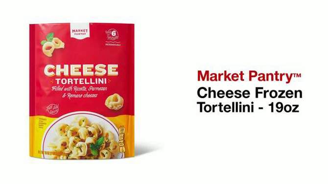 Cheese Frozen Tortellini - 19oz - Market Pantry&#8482;, 2 of 7, play video