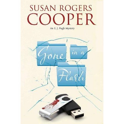 Gone in a Flash - (E.J. Pugh Mystery) Large Print by  Susan Rogers Cooper (Hardcover)