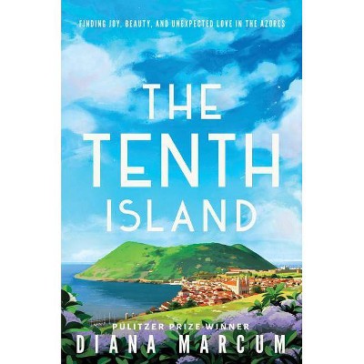  The Tenth Island - by  Diana Marcum (Paperback) 