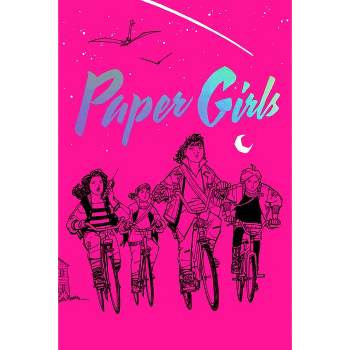 Paper Girls Deluxe Edition Volume 1 - by  Brian K Vaughan (Hardcover)