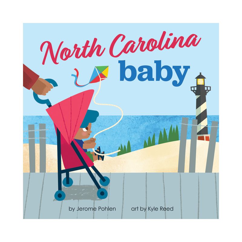North Carolina Baby - (Local Baby Books) by  Jerome Pohlen (Board Book), 1 of 2