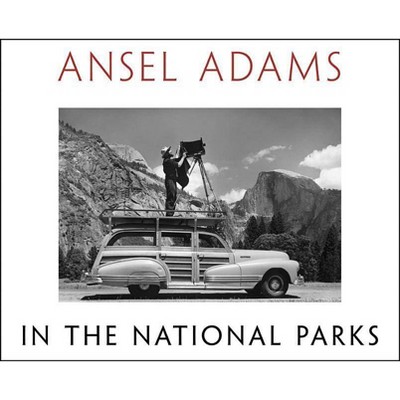  Ansel Adams in the National Parks - (Hardcover) 