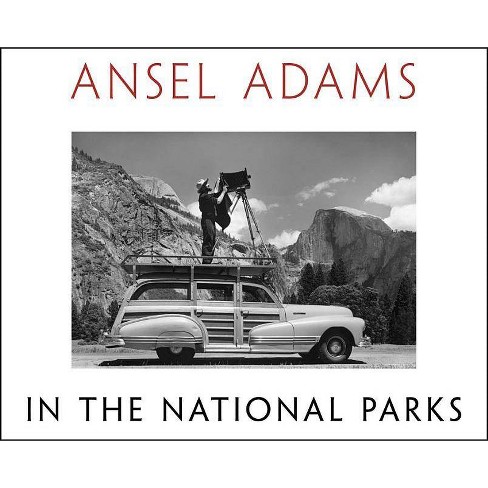 Ansel Adams In The National Parks Hardcover Target
