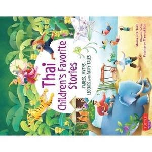Thai Children's Favorite Stories - (Favorite Children's Stories) by  Toth (Hardcover) - 1 of 1