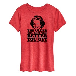 Women's - The Golden Girls - Rose Banana Older You Get Short Sleeve Graphic T-Shirt - 1 of 4