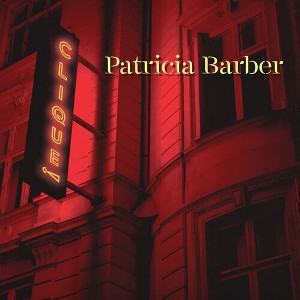 Patricia Barber - Clique! (180 Gram Vinyl) - 1 of 1