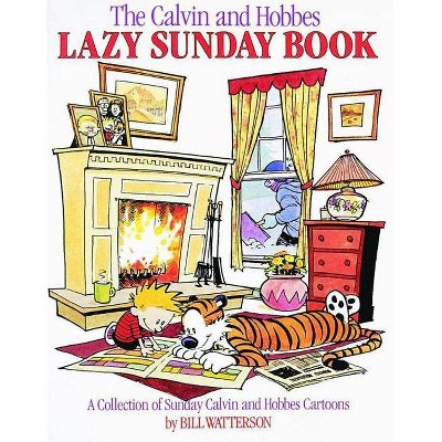 The Calvin and Hobbes Lazy Sunday Book, 4 - by  Bill Watterson (Paperback)