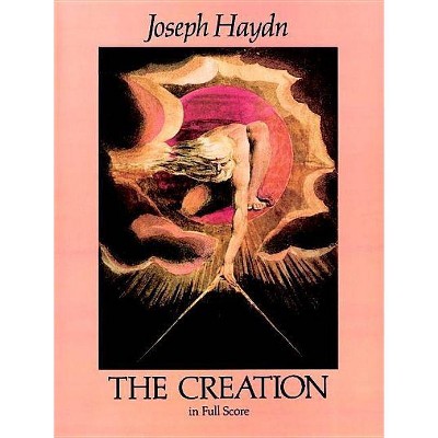  The Creation in Full Score - (Dover Vocal Scores) by  Joseph Haydn (Paperback) 