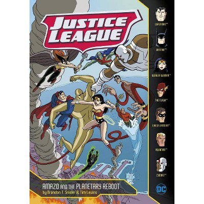 Amazo and the Planetary Reboot - (Justice League) by  Brandon T Snider (Hardcover)