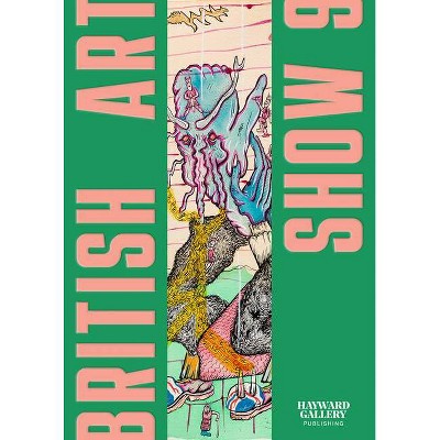 British Art Show 9 - (Paperback)