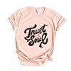 Simply Sage Market Trust Your Soul Short Sleeve Tee - 2 of 4