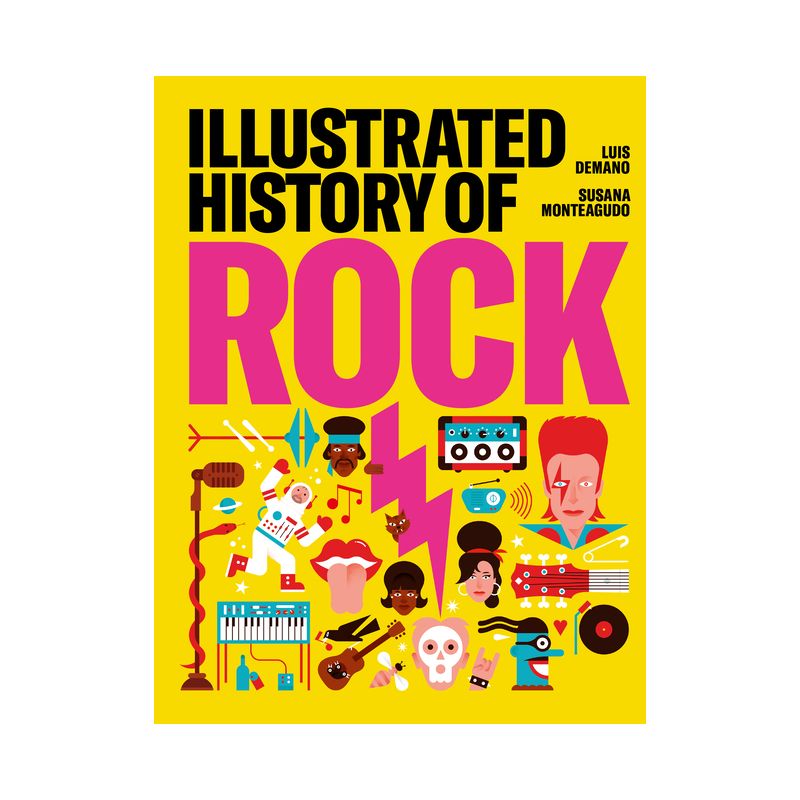 Illustrated History of Rock - by  Susana Monteagudo & Luis Demano (Hardcover), 1 of 2