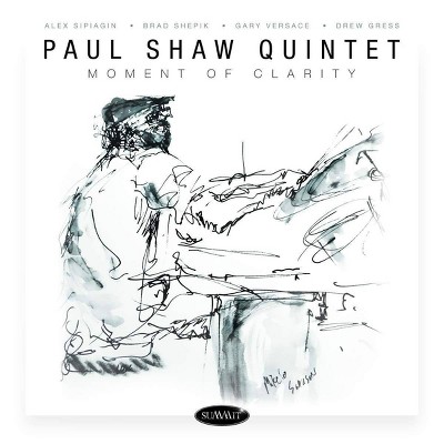 Paul Shaw Quintet - Moment Of Clarity (CD)