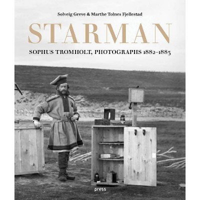 Sophus Tromholt: Starman - (Hardcover)