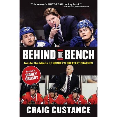 Behind the Bench - by  Craig Custance (Paperback)