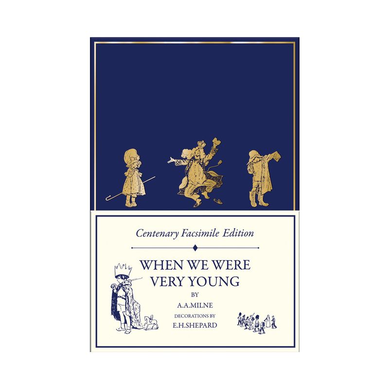 Centenary Facsimile Edition: When We Were Very Young - (Winnie-The-Pooh - Classic Editions) by  A a Milne (Hardcover), 1 of 2