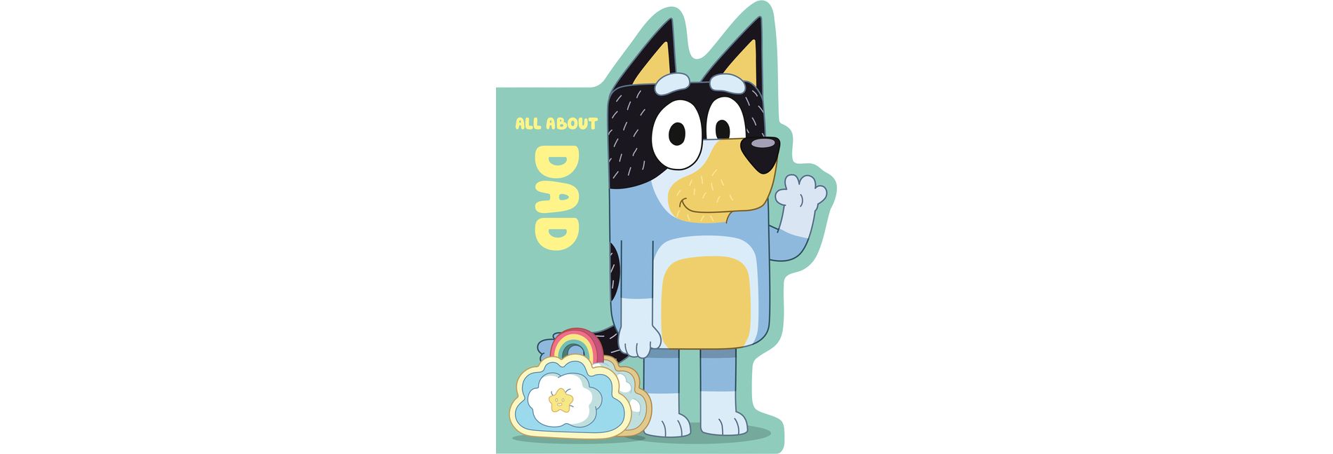 Bluey: All about Dad - by  Penguin Young Readers Licenses (Board Book)