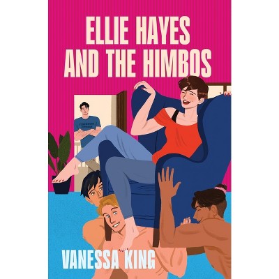 Ellie Hayes and the Himbos - by  Vanessa King (Paperback)
