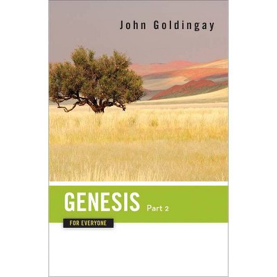 Genesis for Everyone, Part 2 - (Old Testament for Everyone) by  John Goldingay (Paperback)