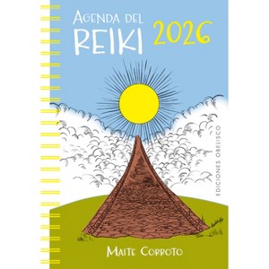 Agenda del Reiki 2026 - by  Angela Ma Pelaez (Paperback) - 1 of 1